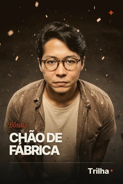 Bônus Chão de Fábrica